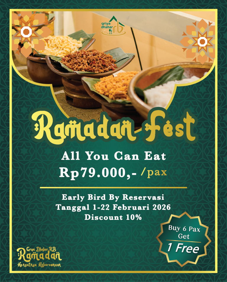GriyaDhaharRB Ramadan Fest All You Can Eat Ramadan 2026